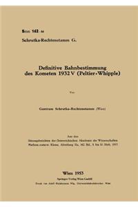 Definitive Bahnbestimmung des Kometen 1932V (Peltier-Whipple)