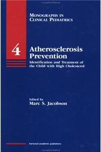 Atherosclerosis Prevention