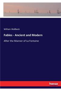 Fables - Ancient and Modern