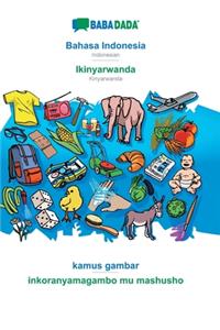 BABADADA, Bahasa Indonesia - Ikinyarwanda, kamus gambar - inkoranyamagambo mu mashusho