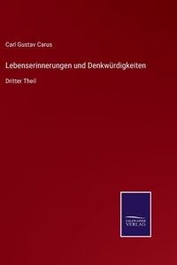 Lebenserinnerungen und Denkwürdigkeiten