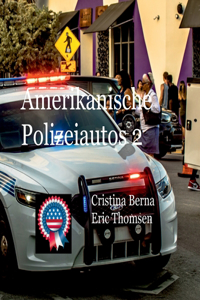 Amerikanische Polizeiautos 2