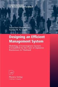 Designing an Efficient Management System