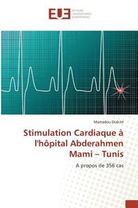 Stimulation Cardiaque À Lhôpital Abderahmen Mami Tunis