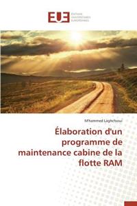 Élaboration d'Un Programme de Maintenance Cabine de la Flotte RAM