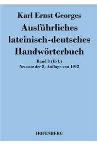 Ausführliches lateinisch-deutsches Handwörterbuch