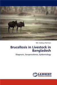 Brucellosis in Livestock in Bangladesh