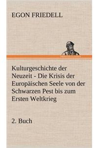 Kulturgeschichte Der Neuzeit - 2. Buch