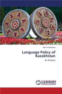 Language Policy of Kazakhstan