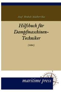 Hilfsbuch Fur Dampfmaschinen-Techniker