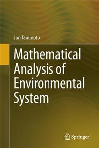 Mathematical Analysis of Environmental System