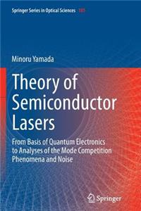 Theory of Semiconductor Lasers