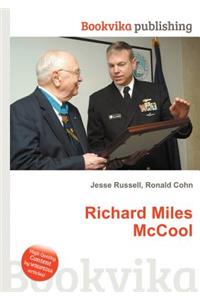 Richard Miles McCool