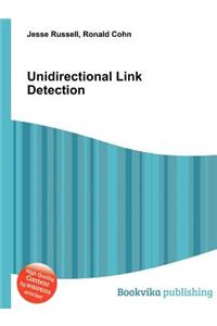 Unidirectional Link Detection