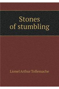Stones of Stumbling