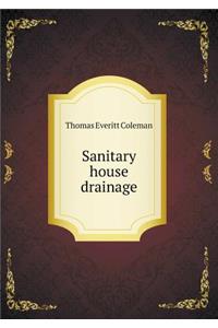 Sanitary House Drainage