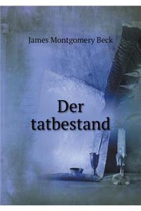 Der Tatbestand