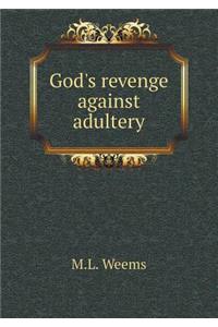 God's Revenge Against Adultery