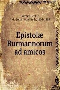 Epistolae Burmannorum ad amicos