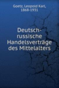 Deutsch-russische Handelsvertrage des Mittelalters