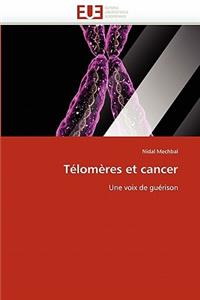 T�lom�res Et Cancer