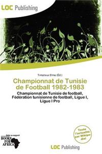 Championnat de Tunisie de Football 1982-1983