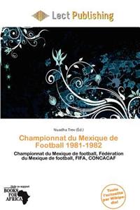 Championnat Du Mexique de Football 1981-1982