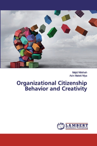 Organizational Citizenship Behavior and Creativity