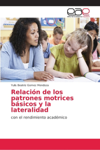 Relación de los patrones motrices básicos y la lateralidad