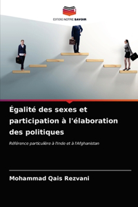 Égalité des sexes et participation à l'élaboration des politiques
