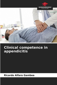 Clinical competence in appendicitis