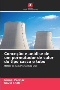 Conceção e análise de um permutador de calor do tipo casco e tubo