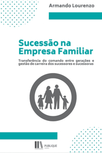 Sucessão Na Empresa Familiar