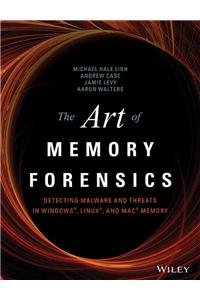 The Art Of Memory Forensics: Detecting Malware And Threats In Windows, Linux, And Mac Memory