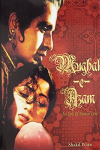 Mughal-E-Azam 