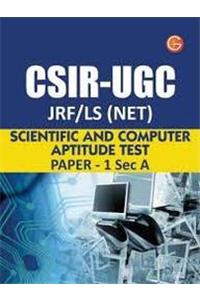 CSIR-UGC JRFLS (NET) Scientific and Computer Aptitude Test