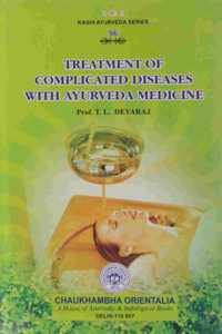 Treatment of Complicated Diseases with Ayurveda Medicine