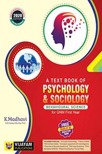 A Text Book of PSYCHOLOGY & SOCIOLOGY (Behavioural Science) For GNM First Year