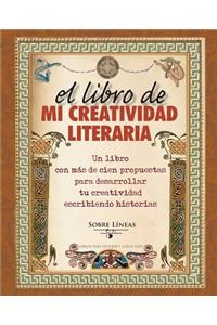 El Libro de Mi Creatividad Literaria