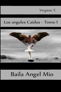 Baila Ángel Mío
