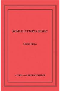 Roma E I Veteres Hostes