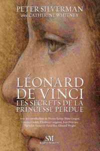 Le´onard de Vinci Les Secrets de la Princesse Perdue