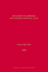 Spanish Yearbook of International Law, Volume 14 (2008)