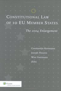Constitutional Law of 10 New Eu Member States