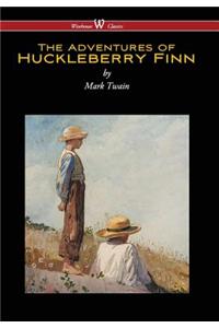 Adventures of Huckleberry Finn (Wisehouse Classics Edition) (Reprod. 1884)