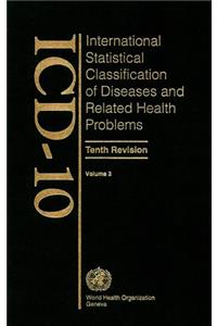 ICD-10 International Statistical Classification of Diseases and Related Health Problems: Alphabetical Index v. 3