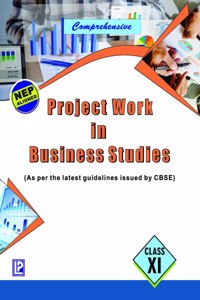 Comprehensive Project Work in Business Studies XI