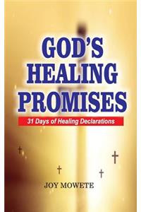 God's Healing Promises (31 days healing declarations)