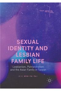 Sexual Identity and Lesbian Family Life