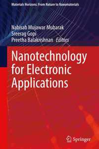 Nanotechnology for Electronic Applications